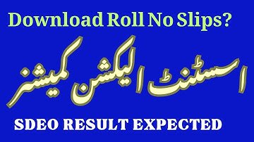 Assistant Election Commissioner Exam Final | How to Download Roll No. Slip | SDEO Exam Result?