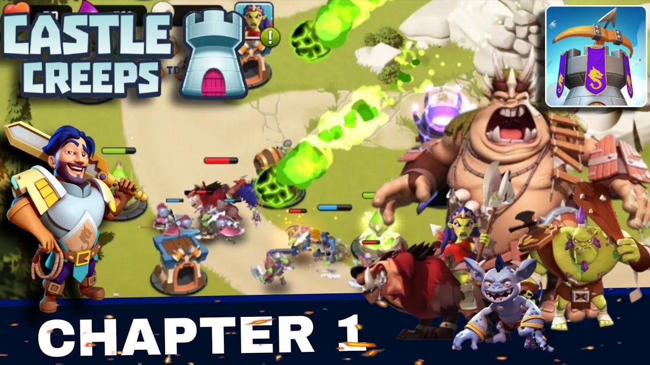 Castle Creeps - tower defense | Chapter 1  / Gameplay android and ios. 