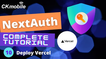 Nextauth Complete Tutorial #10 Deploy Vercel