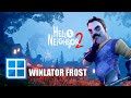 Winlator frost 10.1 V1 | Hello Neighbor 2 | Snapdragon 8 Gen 2 | Game Test 