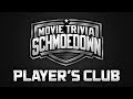 Schmoedown Player&#39;s Club with William Bibbiani, Jeannine the Machine &amp; Mike Kalinowski