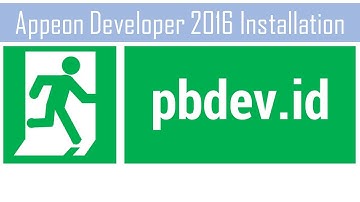 Appeon Developer 2016 Installation