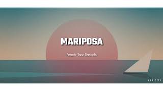 [Lyrics/แปลเพลง] MARIPOSA - Peach Tree Rascals