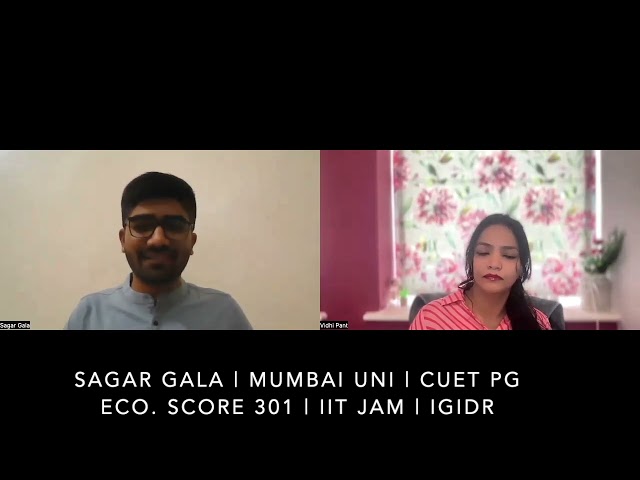 Sagar Gala | Mumbai Uni. | CUET PG ECO. Score 301 | IIT JAM | IGIDR |