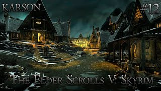 #12 Продолжаем наше путешествие в в The Elder Scrolls V: Skyrim