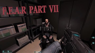 F.E.A.R (Extreme Difficulty) Part 7 - 60 FPS