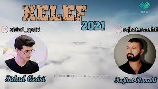 ROJHAT RONAHİ - XELEF 2021 Resimi