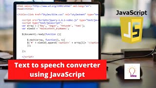 Text to speech converter using JavaScript | JavaScript  Project