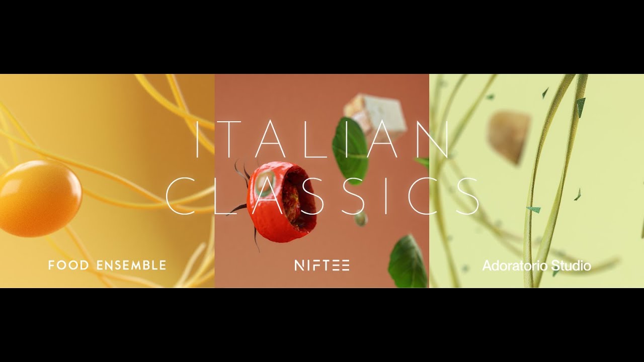 FOOD ENSEMBLE x NIFTEE x ADORATORIO STUDIOS: The Italian Classics Collection