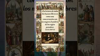 LOS BUENOS LIBROS por DESCARTES #frases #fraseastetic #filosofia