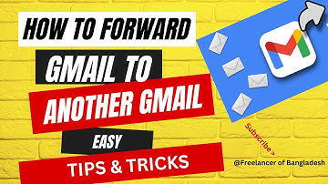 How to Forward Gmail to Another Gmail | How to Forward Multiple Emails from Gmail #banglatutorial