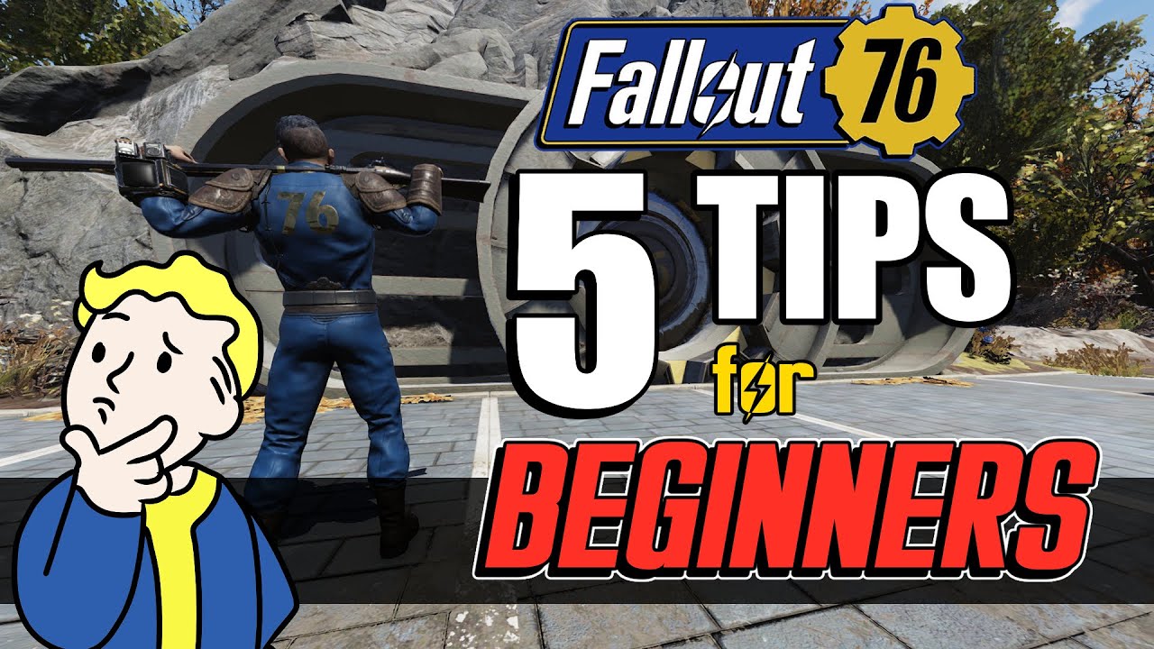 5 TIPS FOR BEGINNERS in FALLOUT 76 - YouTube