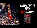 How HIGH did Michael Jordan Really JUMP? - The Last Dance