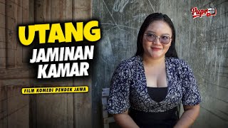 UTANG JAMINAN KAMAR | Film komedi jawa Eps 20