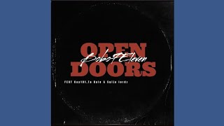 Bob 7eleven  - Open Doors Feat. Kay101, Ta Bale & sjija Lordz
