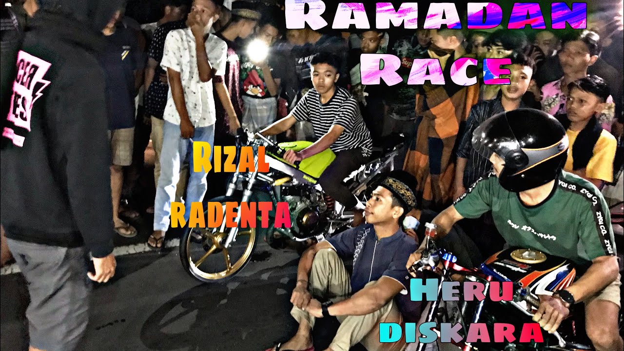 Heru Diskara VS Rizal Radenta, Ramadan Race. 🤟🏽