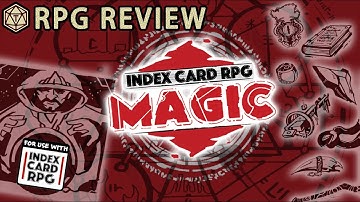 Index Card RPG MAGIC: Bring dazzling complexity to your favorite rules-light RPG ⚡ RPG Review