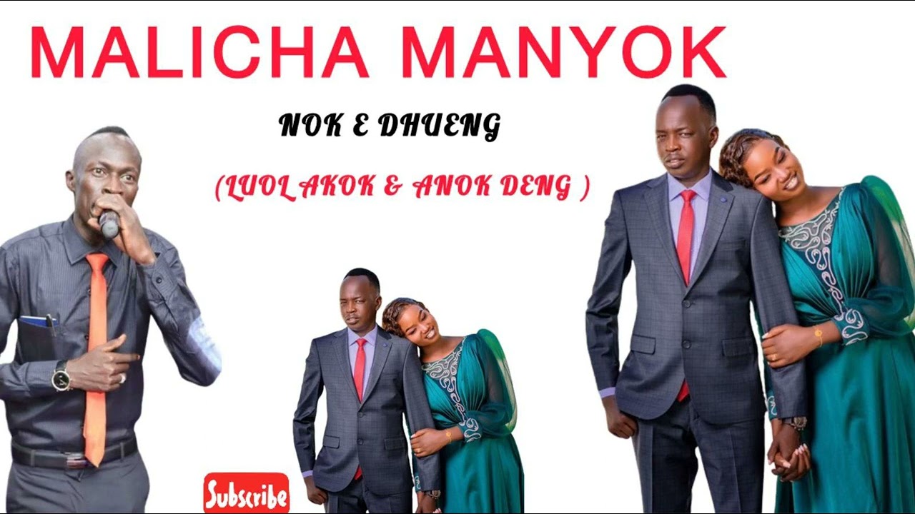 Nok e Dhueng by Malicha Manyok - South Sudan Music