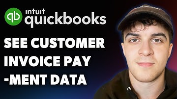 How to See Customer Invoice Payment Data in Quickbooks Online (Full 2025 Guide)