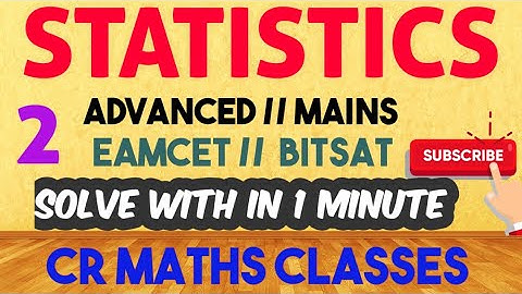 STATISTICS  part 2//Shortcut method //Advanced, Mains, Eamcet, Bitsat //INTER, CBSE //CR MATHS CLASS