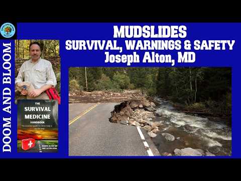 Mudslides: Survival and Warnings by Doctor Joseph Alton