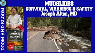 Mudslides: Survival and Warnings by Doctor Joseph Alton