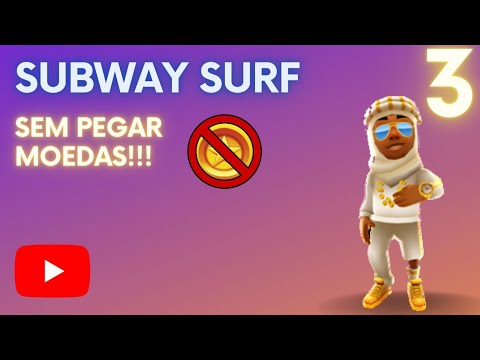 subway surf mas se eu pegar moeda troco de jogo #nocoinschallenge #sub