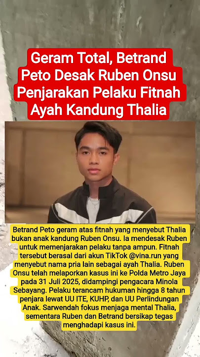 Geram Total,BetrandPeto Desak RubenOnsu Penjarakan Pelaku Fitnah Ayah Kandung Thalia#viral#rubenonsu