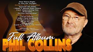 Phil Collins Greatest Hits Full Album 2026 - The Best Of Phil Collins