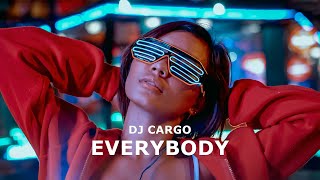 DJ Cargo - Everybody