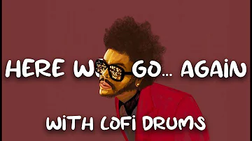 What if "Here We Go... Again" Had Drums? | The Weeknd and Tyler The Creator Remix