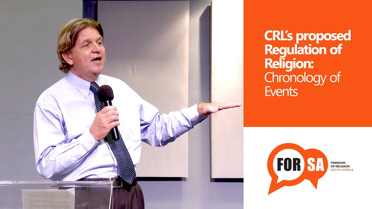 FOR SA - CRL's proposed Regulation of Religion: Chronology of Events