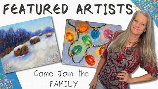 It's Time to Show Off YOUR Work!  Featured Artists Presentation