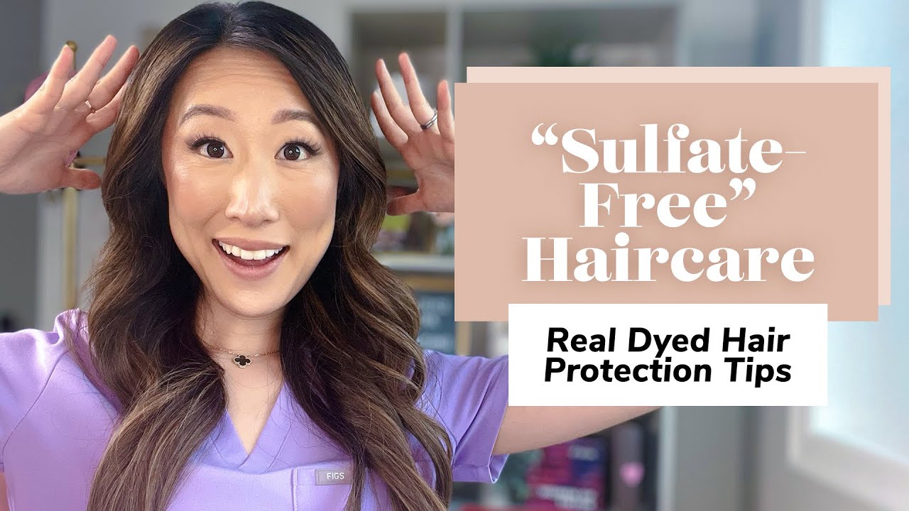 Preserve Color Treated Hair: Is Sulfate-Free Shampoo Just Marketing? | Dermatologist Hair Tips