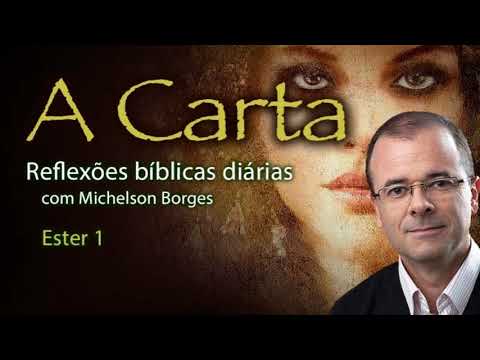 Ester 01 - Pastor Michelson Borges