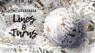 Lines And Turns Trailer The St. Petersburg Masterskaya Theatre Performance