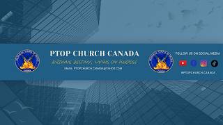 Sunday Worship |PTOP Canada| 09-13-26