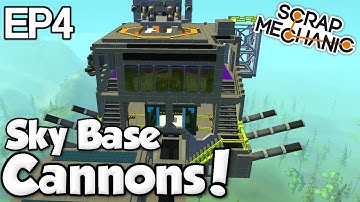 SKY BASE Community Project! [EP.4]  - Scrap Mechanic (0.1.28) Gameplay Let