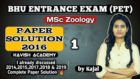 BHU MSc Zoology Entrance exam question paper 2016 Solution | Part-1 #bhumsczoology #bhupetexam
