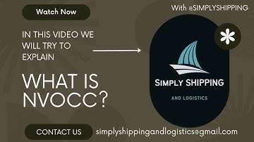 "What is an NVOCC? | Learn Everything You Need to Know About What Is NVOCC In Shipping Line?