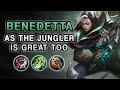 BENEDETTA AS THE JUNGLER IS GREAT TOO | Mobile Legends