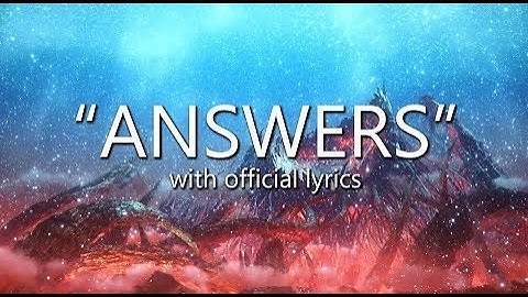 "Answers" with Official Lyrics (ARR Main Theme Song) | Final Fantasy XIV