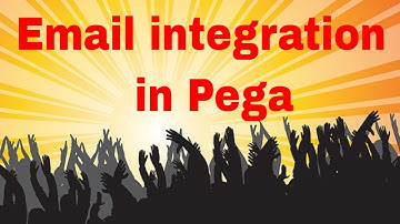Email integration in Pega