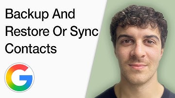 How To Backup And Restore Or Sync Contacts From Google Account (Full 2025 Guide)
