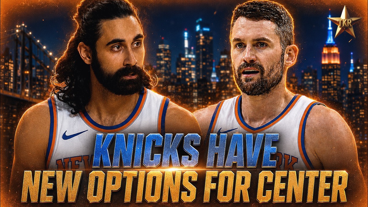 Knicks Have NEW OPTIONS For Center After Latest Report... | Knicks News