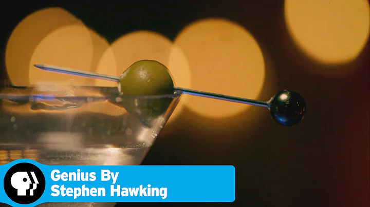 GENIUS BY STEPHEN HAWKING | Martini Experiment | PBS