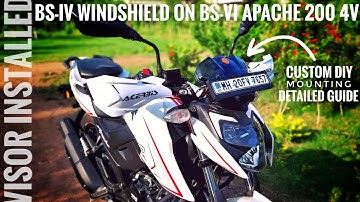 Installing BS4 Windshield (Visor) on BS6 Apache 200 4V | Custom Mounts | Detailed DIY Guide