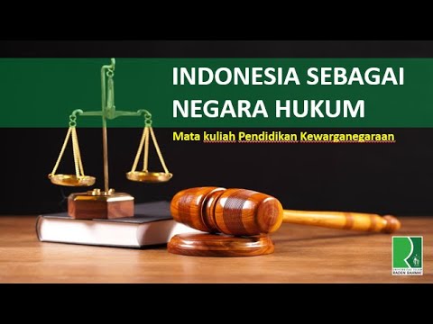 Indonesia Sebagai Negara Hukum - YouTube