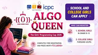 ICPC AlgoQueen 2026 | Complete Details