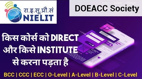 NIELIT Courses Direct vs institute || किस कोर्स को Direct और किस कोर्स को institute से कर सकते है